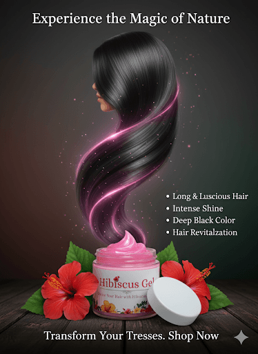 Hibiscus Hair Gel